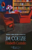 Cumpara ieftin Elizabeth Costello - J.M. Coetzee - Humanitas, 2015, 245 pagini, brosata. Literatura