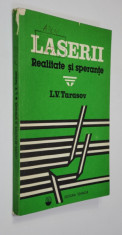 LASERI REALITATE SI SPERANTE de L.V. TARASOV , 1990 foto