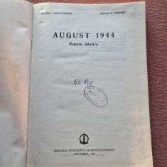 AUGUST 1944, FLORIN CONSTANTINIU, MIHAIL E. IONESCU