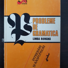 PROBLEME DE GRAMATICA LIMBA ROMANA - Coleasa (editie revizuita)