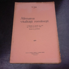 AFIRMAREA VITALITATII ROMANESTI - N. IORGA