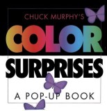 Color Surprises: A Pop-Up Book