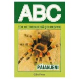 Abc tot ce trebuie sa stii despre paianjeni