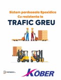 Sistem pardoseala epoxidica cu rezistenta la trafic greu, Kober