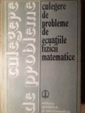 CULEGERE DE PROBLEME DE ECUATIILE FIZICII MATEMATICE-COLABORATORI