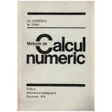 Gh. Dodescu, M. Toma - Metode de calcul numeric - 129901