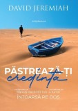 Pastreaza-ti credinta - Scriptum