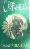 CEALALTA REALITATE CARLOS CASTANEDA