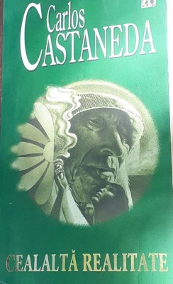 CEALALTA REALITATE CARLOS CASTANEDA foto