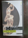 Don Juanii care ne conduc Patrick Girard