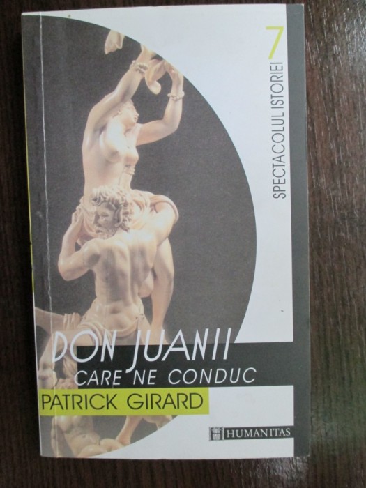 Don Juanii care ne conduc Patrick Girard