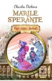Marile sperante - Charles Dickens