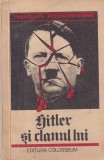 Marian Podkowinski - Hitler si clanul lui | Cartea Istorie 1991 Brosata, Colosseum