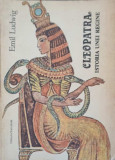 CLEOPATRA. ISTORIA UNEI REGINE-EMIL LUDWIG