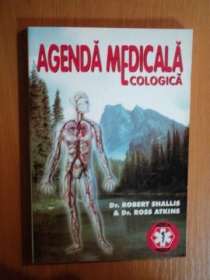 AGENDA MEDICALA ECOLOGICA de ROBERT SHALLIS , ROSS ATKINS , 1996 foto