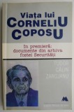 Cumpara ieftin Viata lui Corneliu Coposu &ndash; Tudor Calin Zarojanu