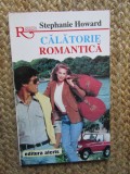 Calatorie romantica de Stephanie Howard