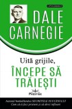 Uita grijile incepe sa traiesti!, Prestige