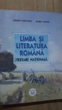 Limba si literatura romana. Testare nationala- Adrian Costache, Florin Ionita