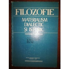Filozofie: Materialism dialectic si istoric
