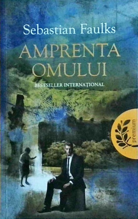 Sebastian Faulks - Amprenta omului