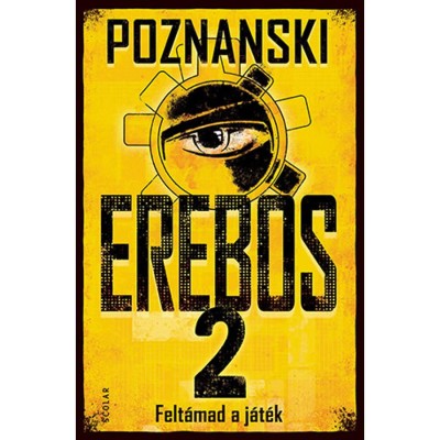 Erebos 2. - Felt&amp;aacute;mad a j&amp;aacute;t&amp;eacute;k - Ursula Poznanski foto