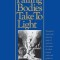 The Time Falling Bodies Take to Light: Mythology, Sexuality and the Origins of Culture, 2nd Edition