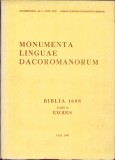 C6739N Monumenta lingua dacoromanorum, Biblia 1688, pars II, Exodus, 1991