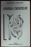Cumpara ieftin SERAFIM V. PASLARU - LOGODNA CUVINTELOR (VERSURI, editia princeps - 1997)