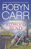 Redwood Bend - Robyn Carr (Carti in engleza, Seria Virgin River)