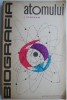Biografia Atomului - I.I. Koriakin - Carte