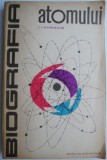 Biografia Atomului - I.I. Koriakin - Carte