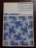Mecanique 1- Annequin, J. Boutigny