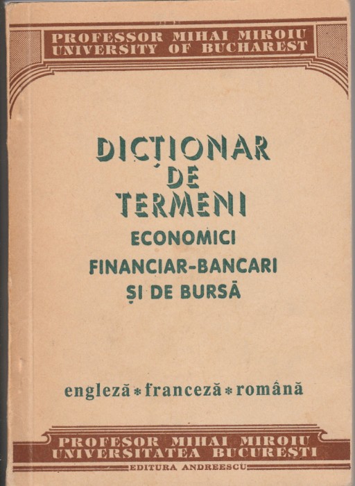 M. Miroiu Dicționari de termeni economici engleză &ndash; franceză &ndash; rom&acirc;nă