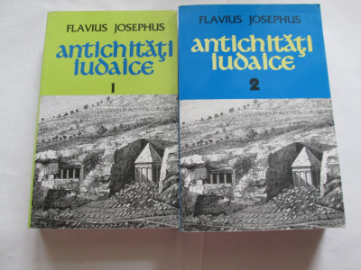 ANTICHITATI IUDAICE - FLAVIUS JOSEPHUS (2 volume) foto