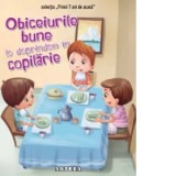 Obiceiurile bune le deprindem in copilarie - Nandika Chand