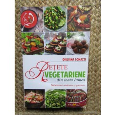 Retete vegetariene din toata lumea- Giuliana Lomazzi