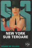 Gerard de Villiers - SAS - New York sub teroare