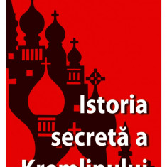 Alan Manevy - Istoria secreta a Kremlinului ( vol. 2 )