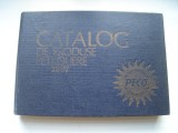 Catalog de produse petroliere 1987: combustibili, lubrifianti, hidrocarburi aromatice, solventi, cocs de petrol