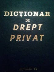 Dumitru Radescu - Dictionar de drept privat (Editia: 1997) foto