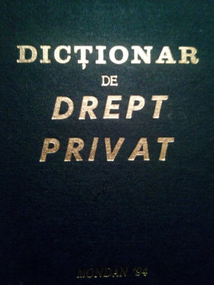 Dumitru Radescu - Dictionar de drept privat (1997) foto