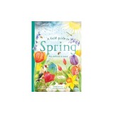 A Field Guide to Spring: Play and Learn in Nature