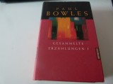 Gesammelte Erzahlungen I - Bowles