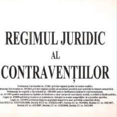 Regimul Juridic al Contraventiilor editia a iv-a 15 iulie 2009, Cristian Murica