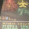 Wilkie Collins - Piatra Lunii - ed Tineretului 1962