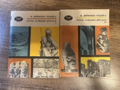 Istoria civilizației africane &ndash; E. Jefferson Murphy &ndash; Vol. I + II (Editura Minerva, 1981)