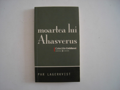 Moartea lui Ahasverus - Par Lagerkvist foto