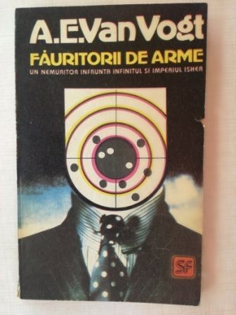 Fauritorii de arme- A. E. van Vogt