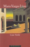 Mario Vargas Llosa - Casa Verde